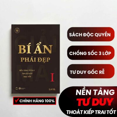 Sách Giải Mã Bí Ẩn Phái Đẹp 1 (Tư Duy Nền Tảng)