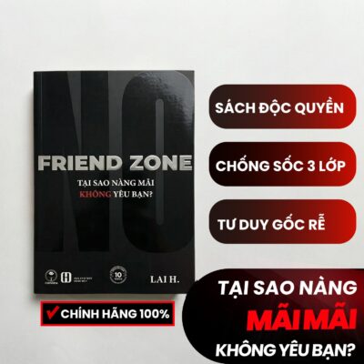 Sách No Friend Zone - Chiến Thuật Thoát "Friend Zone" - Đặt trước